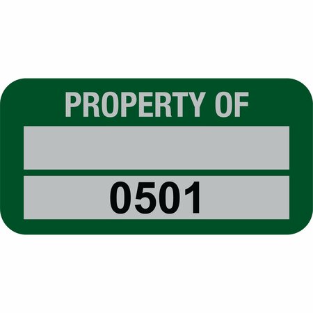 LUSTRE-CAL Property ID Label PROPERTY OF 5 Alum Green 1.50in x 0.75in 1 Blank Pad&Serialized 0501-0600,100PK 253769Ma2G0501